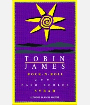 2007 Tobin James Rock-N-Roll Syrah